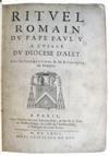 CATHOLIC LITURGY.  Rituel Romain du Pape Paul V. à l'Usage du Diocèse d'Alet.  1667